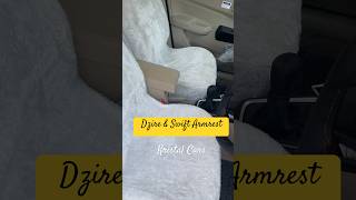 Swift  Dzire Proper Armrest fitting shorts cars caraccessories swift dzire [upl. by Wallack]