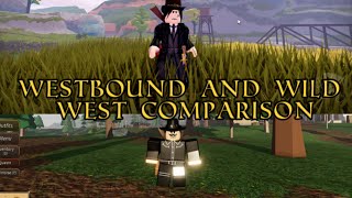 Westbound and Wild West Comparison Realism Gameplay amp Physics [upl. by Guyon]