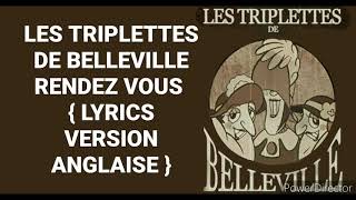 Les triplette de Belleville  Lyrics version anglaise [upl. by Berke]