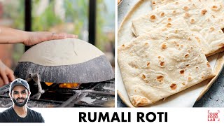 Rumali Roti Easy Process at home  रुमाली रोटी बनाने का आसान तरीक़ा  Chef Sanjyot Keer [upl. by Halas]