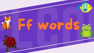 Letter Ff words  Vocabulary words  Educational Video for kids  Kiddos Academy and Play [upl. by Attennyl]