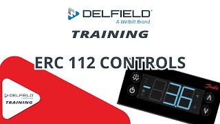 Delfield Danfoss ERC 112 Training Section 34 [upl. by Benjamen]