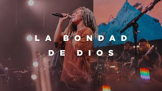 La Bondad De Dios feat Ileia Sharaé  Church of the City [upl. by Daas]