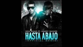 Don Omar ❌ Daddy Yankee  Hasta Abajo  Remix Oficial PROTOTYPE 20 [upl. by Mufi]