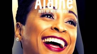 Alaine Best Of Mixtape 2017 By DJLass Angel Vibes January 2017 [upl. by Sallee]