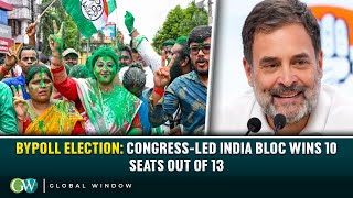 BYPOLL ELECTION CONGRESSLED INDIA BLOC WINS 10 SEATS OUT OF 13 [upl. by Oiracam390]