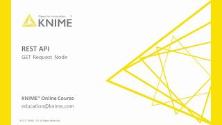 Data Access with KNIME Sending a GET Request to a REST service [upl. by Aineval]