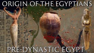 Origin of the Egyptians and Predynastic Egypt [upl. by Ylatfen938]