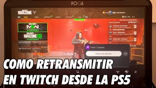 Como Hacer Stream en Twitch con la Playstation 5 [upl. by Siramay183]