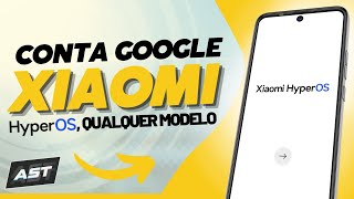 NOVO Remover Conta Google XIAOMI HYPER OS ANDROID 14 Método sem PC 2024 [upl. by Ardnohsed991]