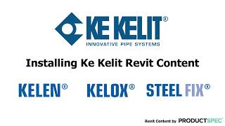 How to Install KE KELIT Pipe Systems into Revit [upl. by Ykcaj]