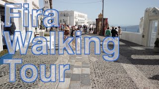 Walking tour of Fira Greece  SantoriniDavecom [upl. by Syhr]