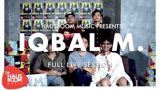 IQBAL M  Full Session Live on Hausboom Music [upl. by Gamber]