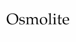 How to Pronounce Osmolite [upl. by Rieth]