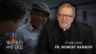 Bishop Barron on quotThe Shawshank Redemptionquot [upl. by Elison]