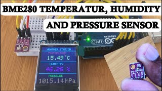 Weather Station using BME280 Temperature Humidity and Pressure Sensor with Arduino [upl. by Asillam286]