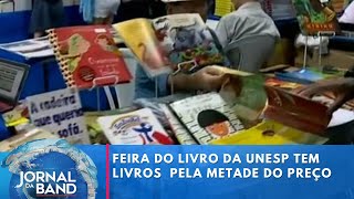 Feira do Livro da Unesp tem livros à venda pela metade do preço  Jornal da Band [upl. by Aener]