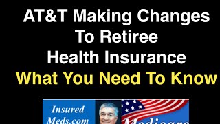 ATampT Making Changes To Retiree Medical Insurance 2015 [upl. by Ettezel]