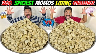 200 SPICIEST MOMOS EATING CHALLENGE😱 STREET FOOD EATING COMPETITION🔥 Ep704 [upl. by Jahdal525]