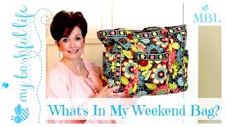 Whats In My Weekend Bag Packing Light amp Easy [upl. by Ky]