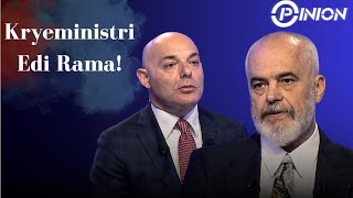 Opinion  Kryeministri Edi Rama [upl. by Berkin]