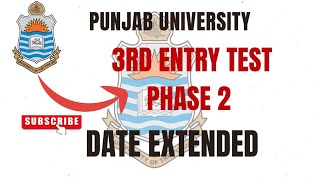 PU Admissions 2024 PhaseII  PU 3rd Admission Test for Undergraduate Admission date extende [upl. by Fernande551]