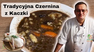 🍲 Przepis na Tradycyjną Zupę Czerninę z Kaczki 🦆🍲Krok po Kroku [upl. by Sivatco]