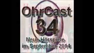 OhrCast 344 Neue Hörspiele im September 2014 [upl. by Aitas]