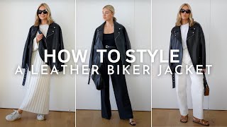 HOW TO STYLE A LEATHER BIKER JACKET  Spring Outfit Ideas Using 1 Jacket [upl. by Arley]