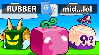 Choose Your Blox Fruit BUT Theyve Been Translated 20 Times Then Battle [upl. by June]