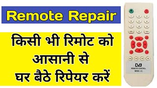 How to repair remote  free dish setup box remote repair in hindi 2020 [upl. by Starks771]