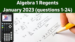 Algebra 1 Regents  January 2023 questions 1  24 [upl. by Lemart]