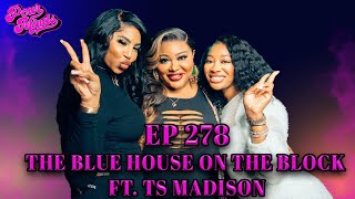 POUR MINDS Episode 278 The Blue House On The Block [upl. by Kipp]