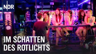 Sextourismus in Thailand Im Schatten des Rotlichts  NDR Story  NDR [upl. by Denna925]