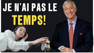 Comment gérer son temps et ses priorités BRIAN TRACY [upl. by Gilliette748]