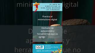 Cómo practicar el minimalismo digital para mejorar tu enfoque y finanzas [upl. by Dredi]