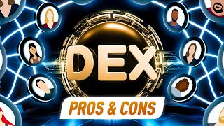 DEX Pros amp Cons Privacy Control amp Risks of Decentralized Exchanges [upl. by Temirf143]