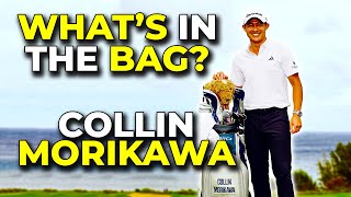 COLLIN MORIKAWA WHATS IN THE BAG 2024 SEASON [upl. by Kidd]