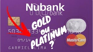 NUBANK PLATINUM OU GOLD ENTENDA os BENEFÍCIOS p 2024 [upl. by Yemac755]