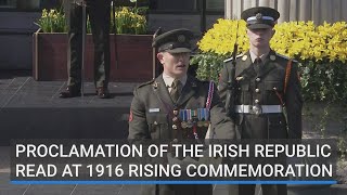 Proclamation of the Irish Republic read at 1916 Rising commemoration [upl. by Otcefrep]