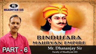 Bindusara Mauryan Empire Part  6 by Dhananjay sir Maadhyam IAS  Dhananjay sir  Maadhyam IAS [upl. by Sardella56]