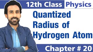 Quantized Radii for Hydrogen Atom  Bohr Model  12th Class Physics [upl. by Meraree176]