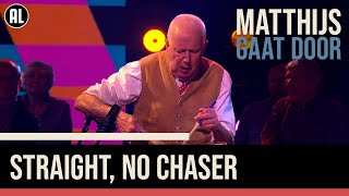 Han Bennink versus Sven Hammond Big Band – Straight No Chaser  Matthijs Gaat Door [upl. by Ayahsal]