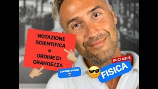 NOTAZIONE SCIENTIFICA e ORDINE DI GRANDEZZA notazione scientifica esercizi ordine di grandezza [upl. by Munshi865]