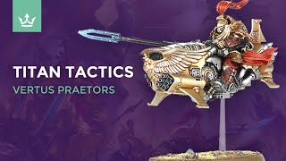 Vertus Praetors Tactics and Unit Overview [upl. by Harmon]