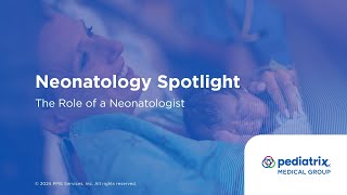 Neonatology Spotlight  The Role of a Neonatologists [upl. by Cherlyn442]