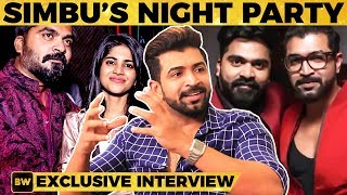 What Really Happened on Simbus Night Party  Arun Vijay Reveals  Thadam  MY 446 [upl. by Barrow]