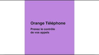 Orange Téléphone [upl. by Soph]