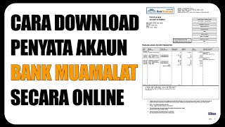 Cara Download Penyata Bank Muamalat Secara Online [upl. by Roht]