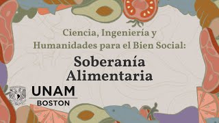 Ciencia Ingeniería y Humanidades para el Bien Social Soberanía Alimentaria [upl. by Elleinaj]